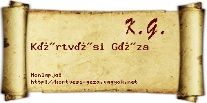 Körtvési Géza névjegykártya
